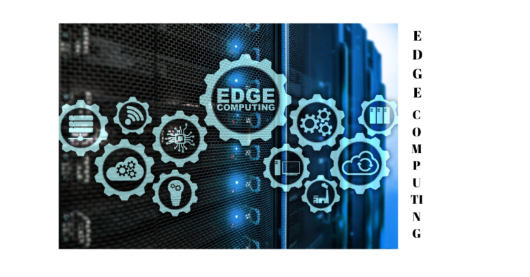 எட்ஜ் கம்ப்யூட்டிங் (Edge Computing) என்றால் என்ன?